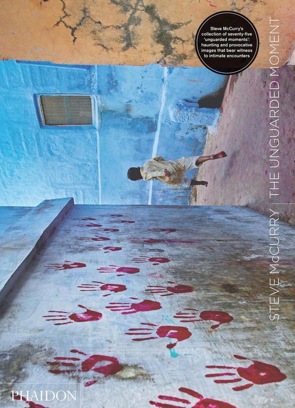 The Unguarded Moment by Steve McCurry - ISBN: 9780714877358