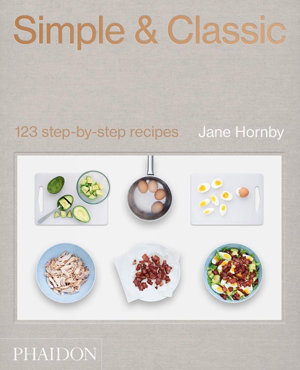 Simple & Classic by Jane Hornby - ISBN: 9780714878119