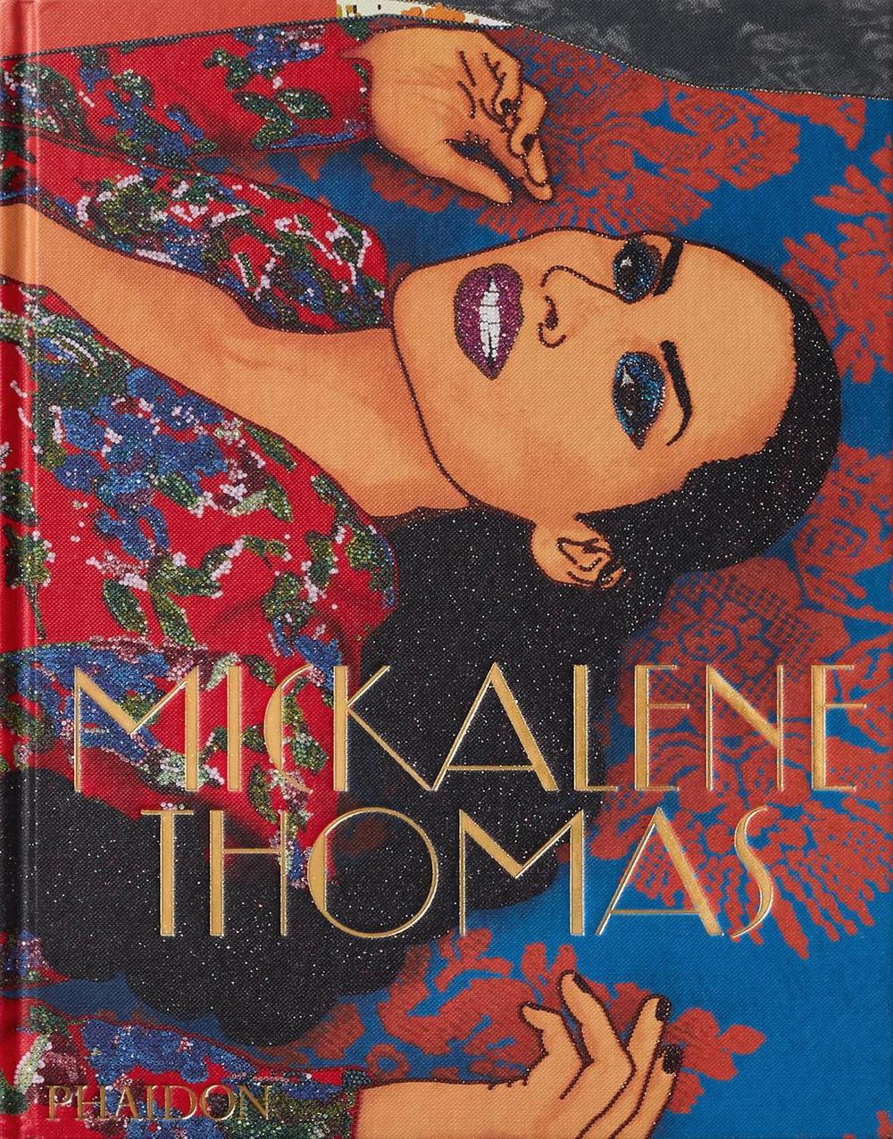 Mickalene Thomas by Kellie Jones - ISBN: 9780714878317
