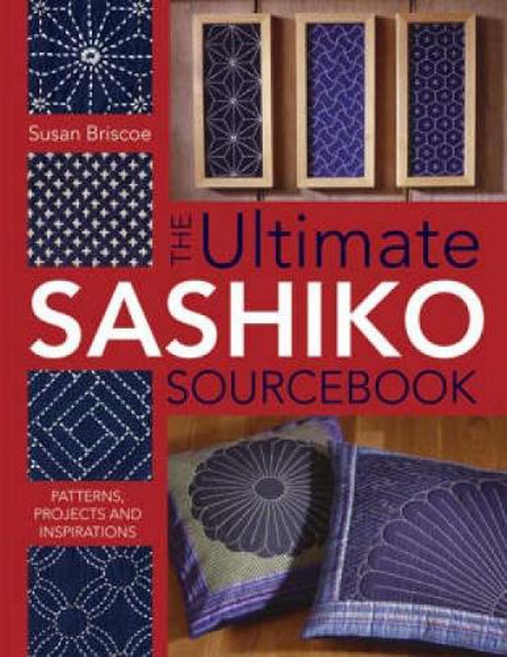 The Ultimate Sashiko Sourcebook, 9780715318478