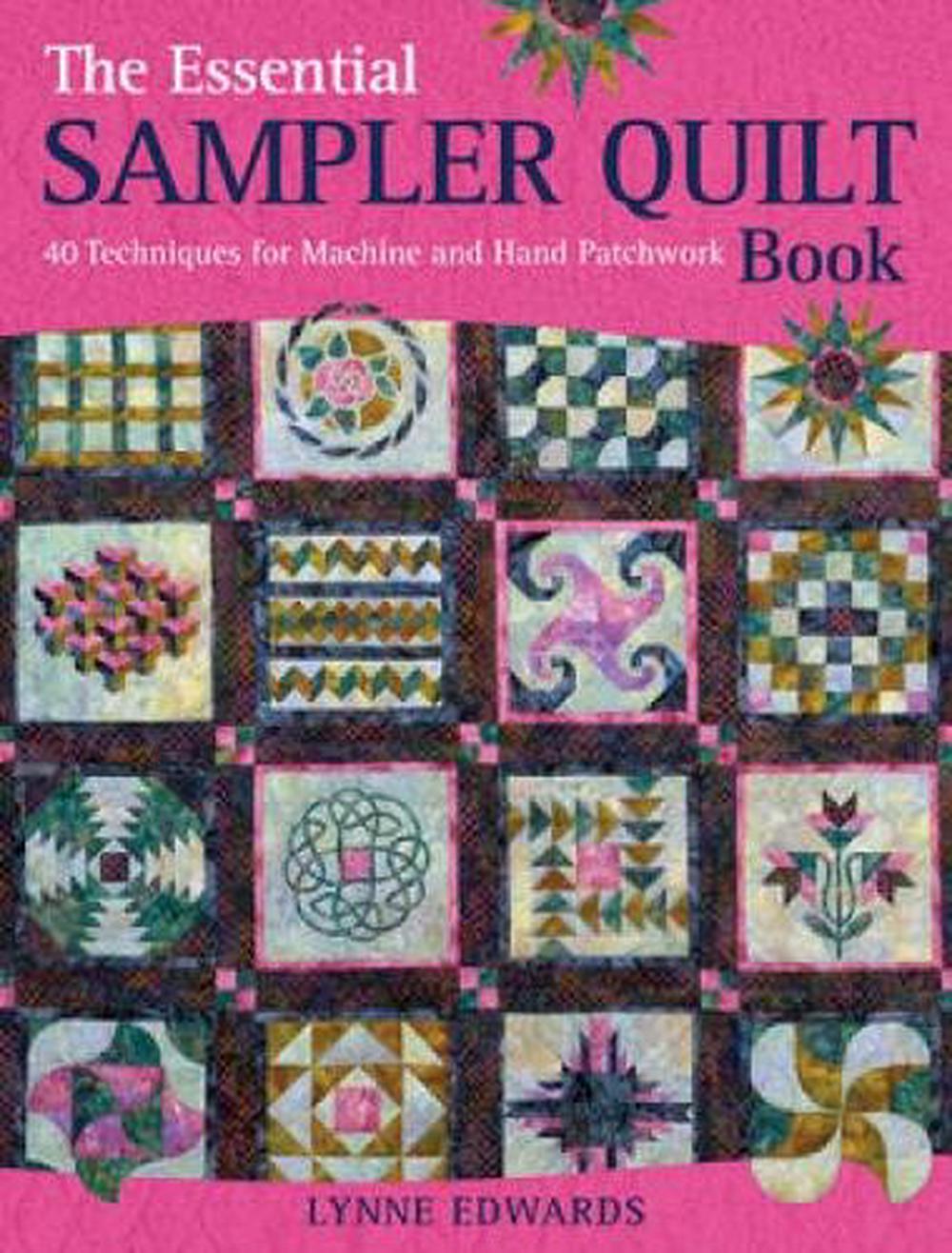 The Essential Sampler Quilt Book, 9780715336137