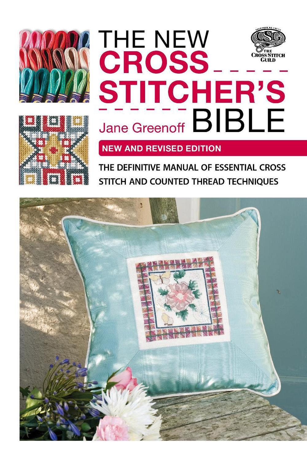 The New Cross Stitcher's Bible, 9780715337714