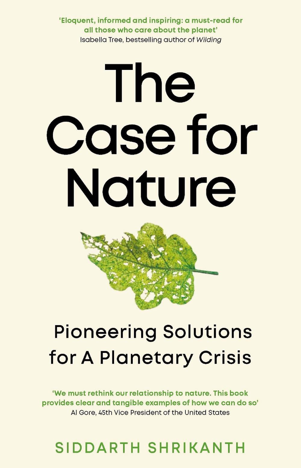 The Case for Nature by Siddarth Shrikanth - ISBN: 9780715655306