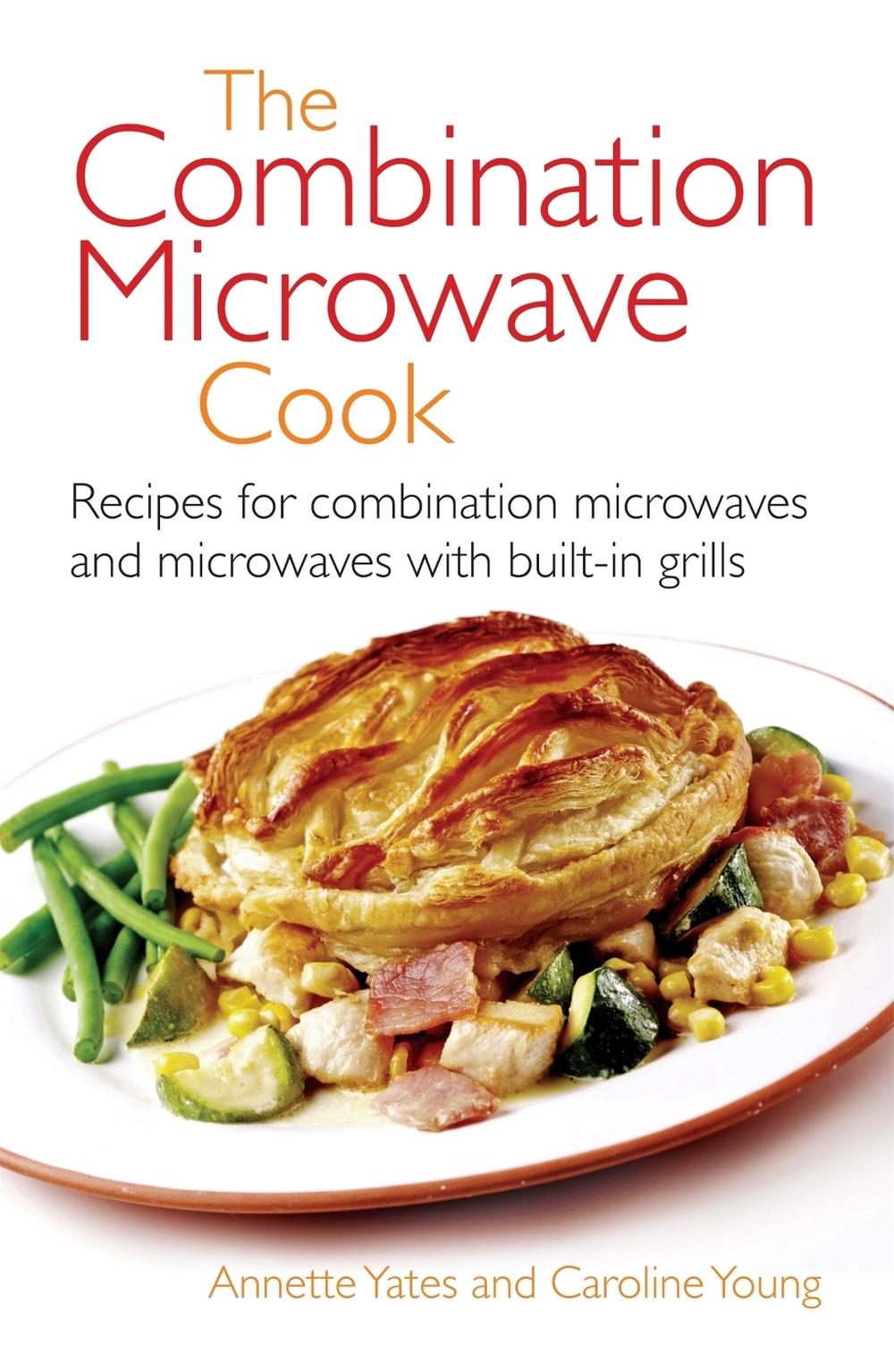 The Combination Microwave Cook by Annette Yates - ISBN: 9780716020806