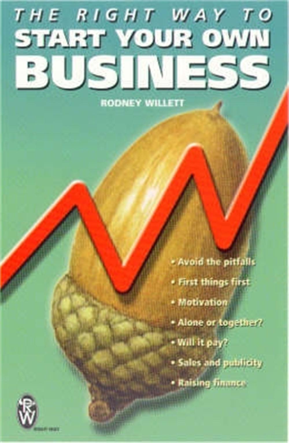 Start Your Own Business by Rodney Willett - ISBN: 9780716021391