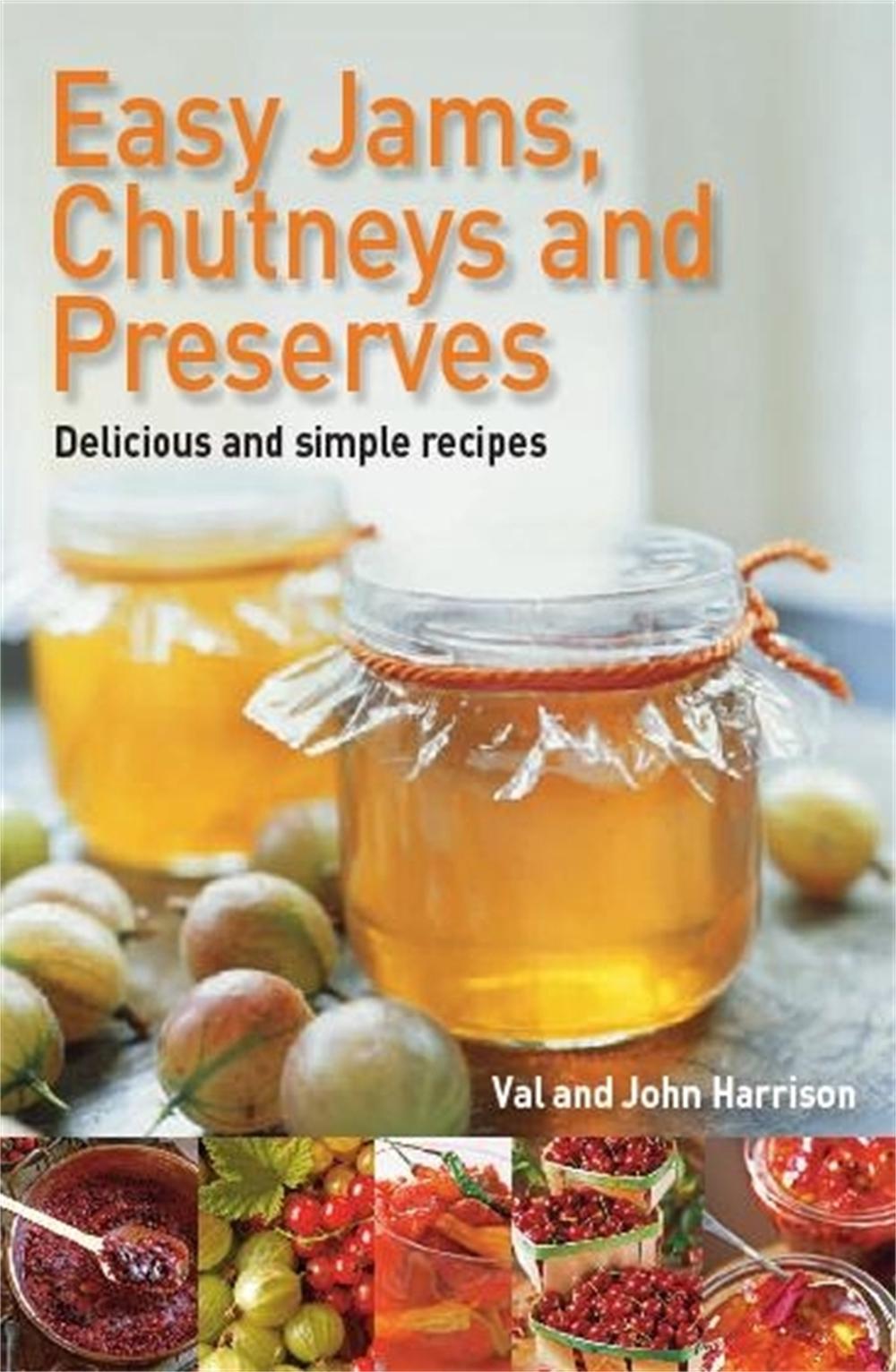 Easy Jams, Chutneys and Preserves, 9780716022251