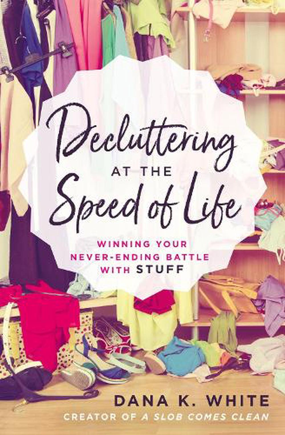 Decluttering at the Speed of Life, 9780718080600
