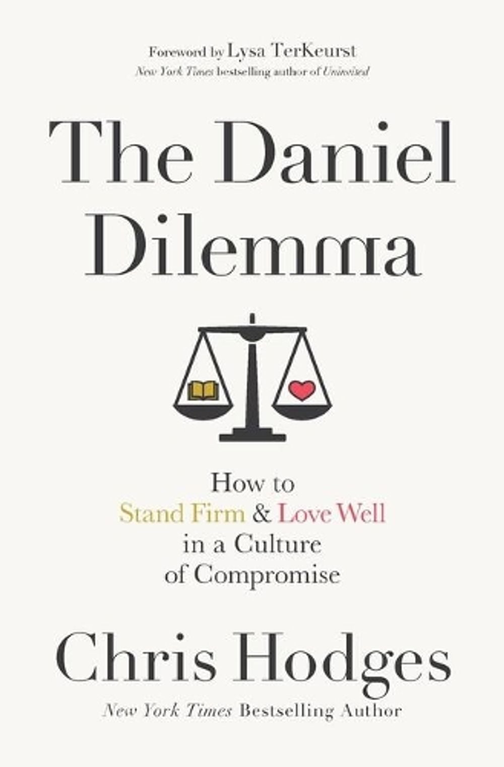 The Daniel Dilemma by Chris Hodges - ISBN: 9780718091538