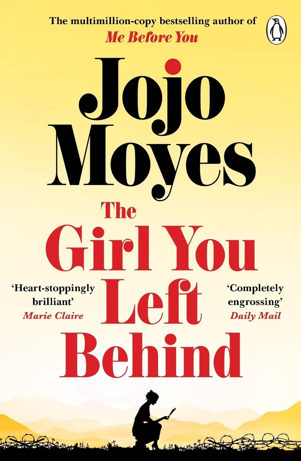 The Girl You Left Behind by Jojo Moyes - ISBN: 9780718157845