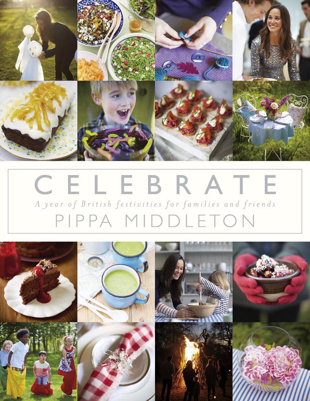 Celebrate by Pippa Middleton - ISBN: 9780718176785