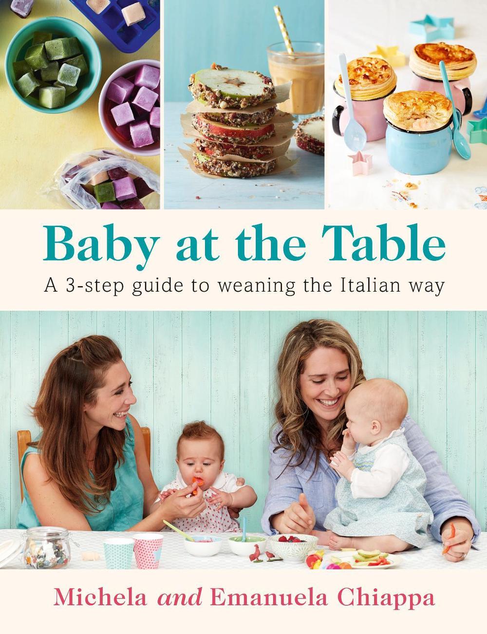 Baby at the Table by Michela Chiappa - ISBN: 9780718182946
