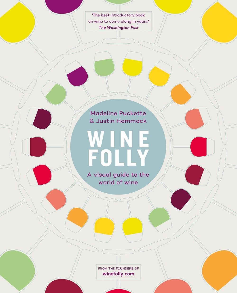 Wine Folly by Justin Hammack - ISBN: 9780718183073