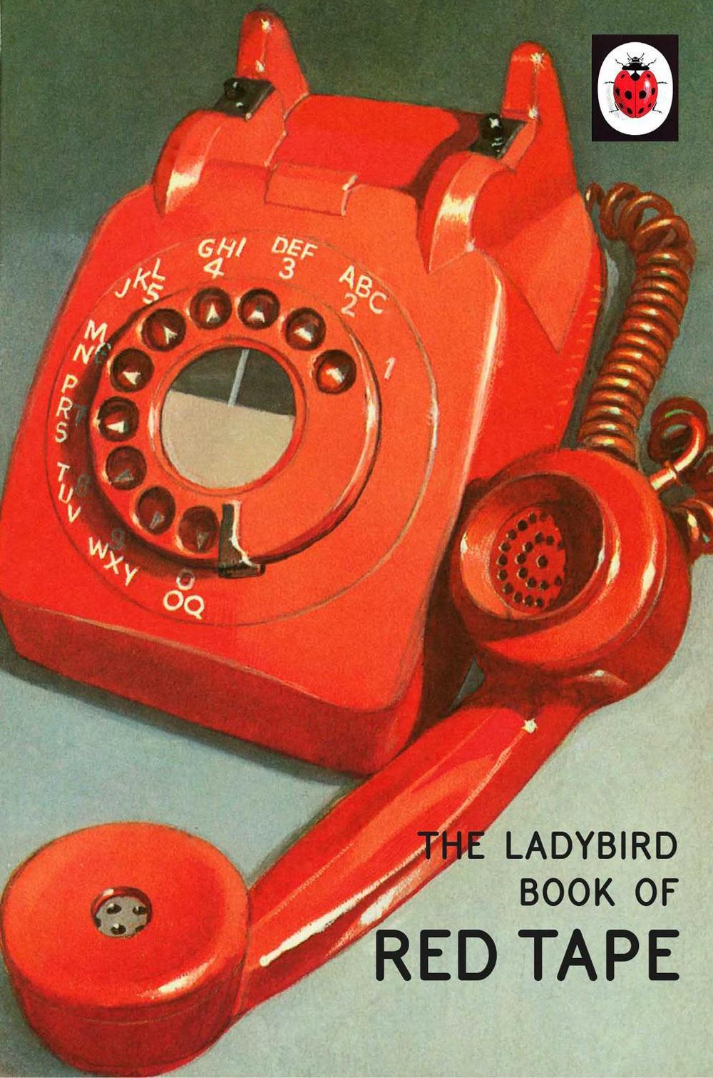 The Ladybird Book of Red Tape by Jason Hazeley - ISBN: 9780718184391
