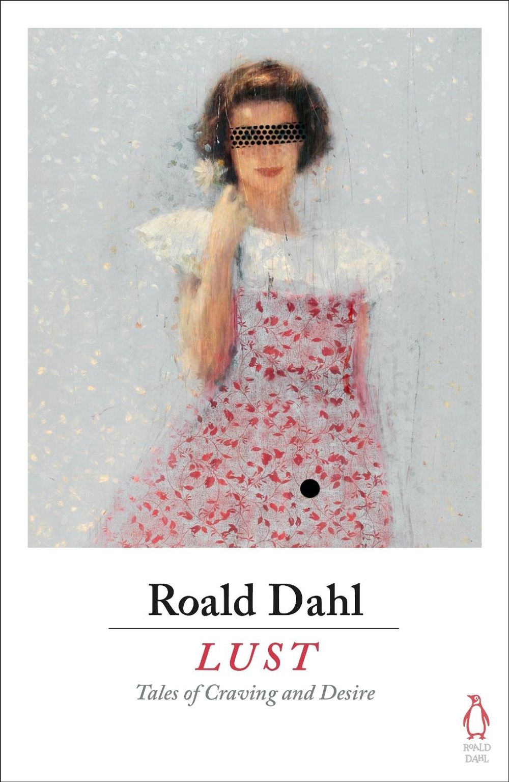 Lust by Roald Dahl - ISBN: 9780718185619
