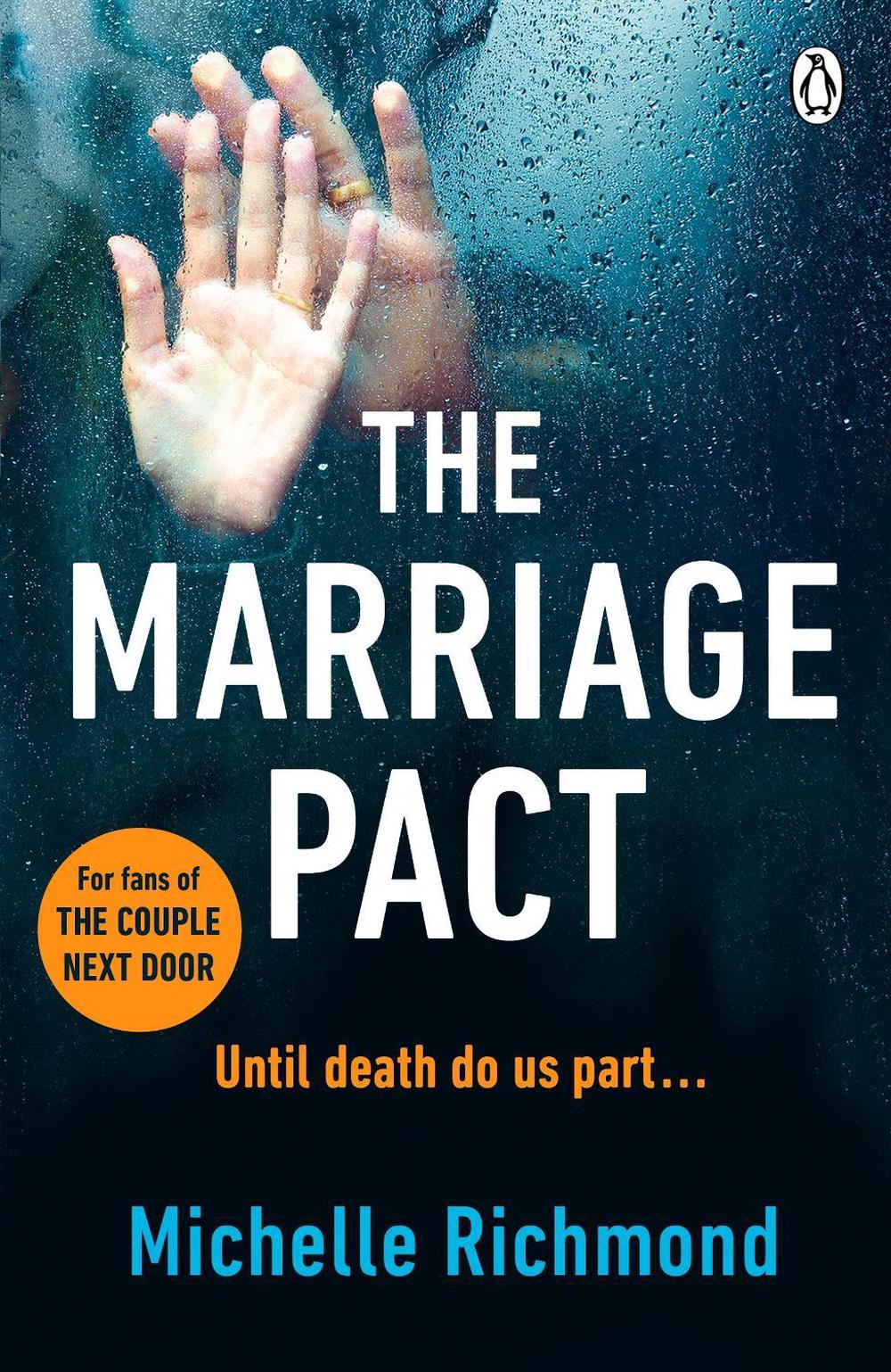 The Marriage Pact by Michelle Richmond - ISBN: 9780718186135
