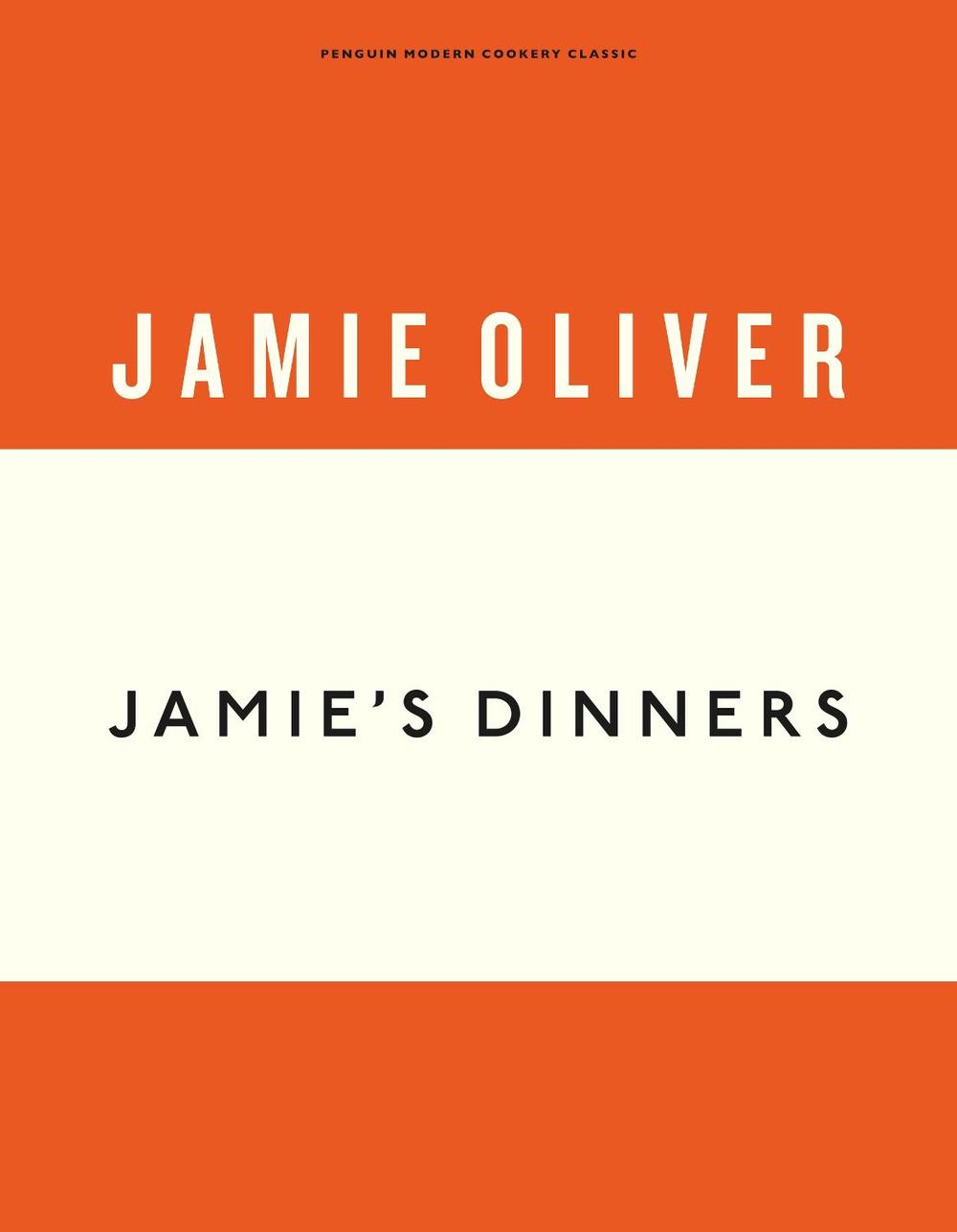 Jamie's Dinners by Jamie Oliver - ISBN: 9780718188313