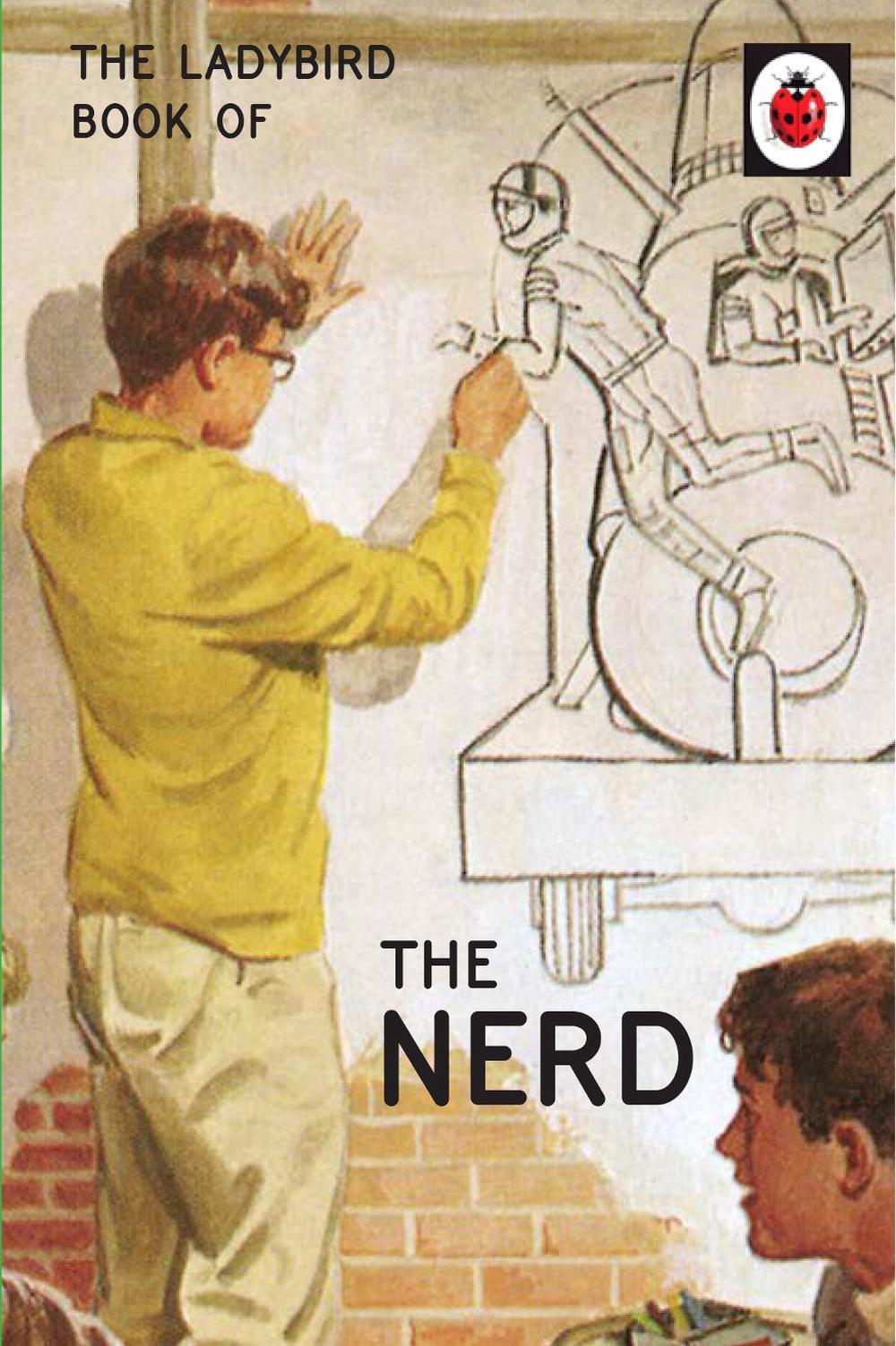 The Ladybird Book of The Nerd by Jason Hazeley - ISBN: 9780718188641