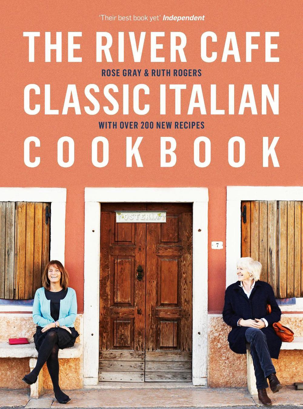 The River Cafe Classic Italian Cookbook, 9780718189068