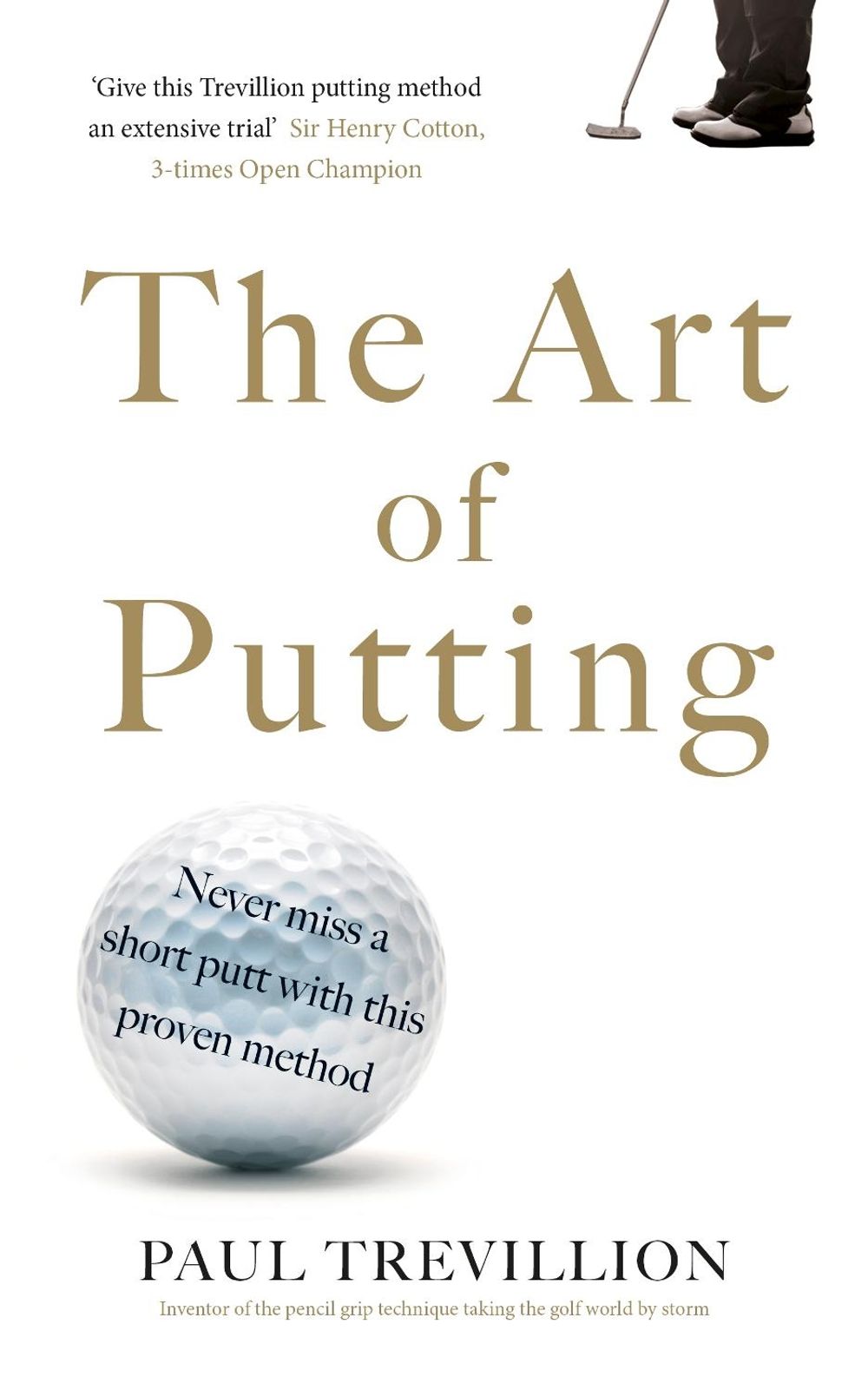 The Art of Putting by Paul Trevillion - ISBN: 9780718189563