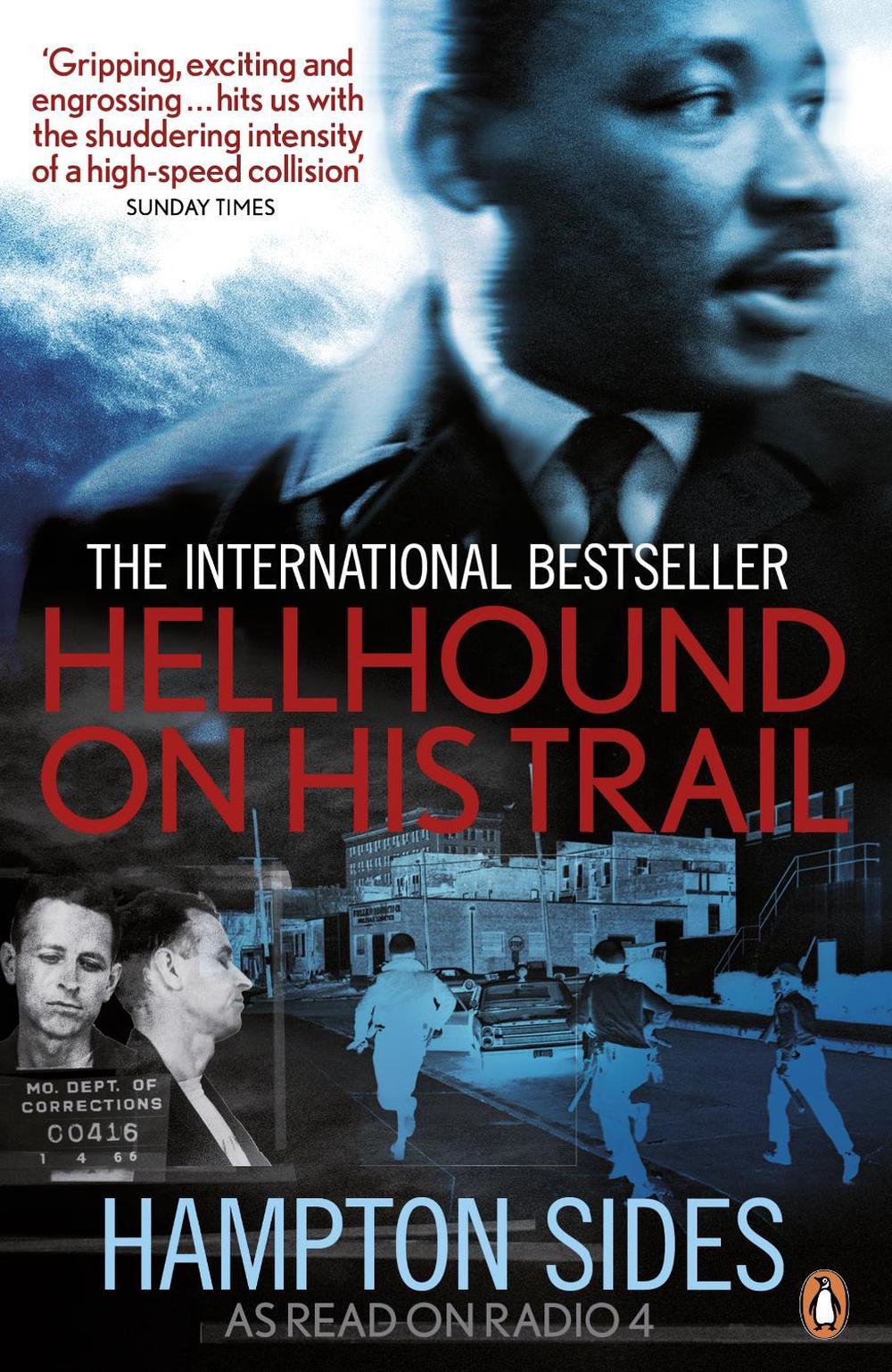 Hellhound on his Trail by Hampton Sides - ISBN: 9780718192068