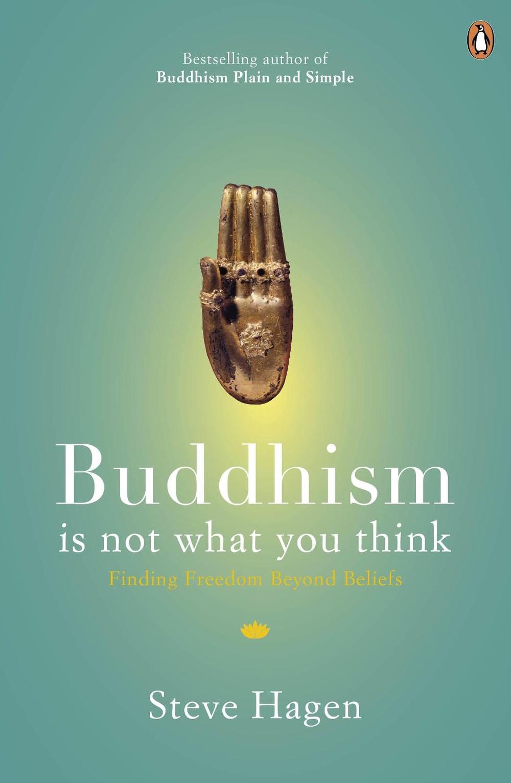 Buddhism is Not What You Think, 9780718193065