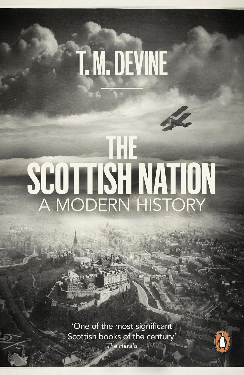 The Scottish Nation by T.M. Devine - ISBN: 9780718193201