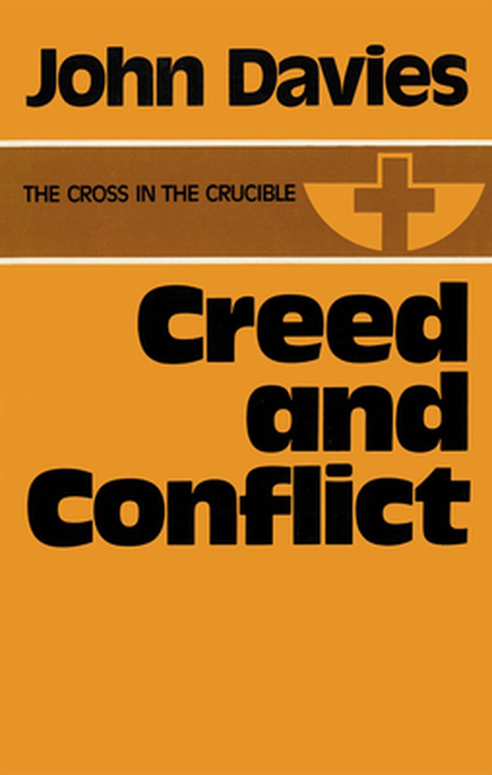 Creed and Conflict, 9780718824143