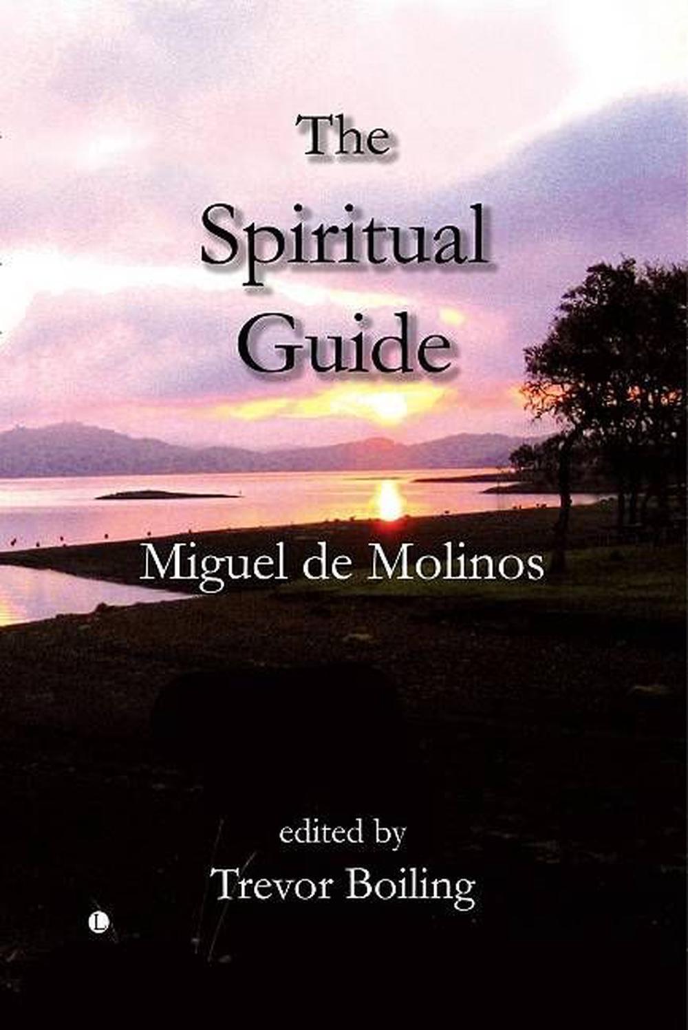 The Spiritual Guide, 9780718830540