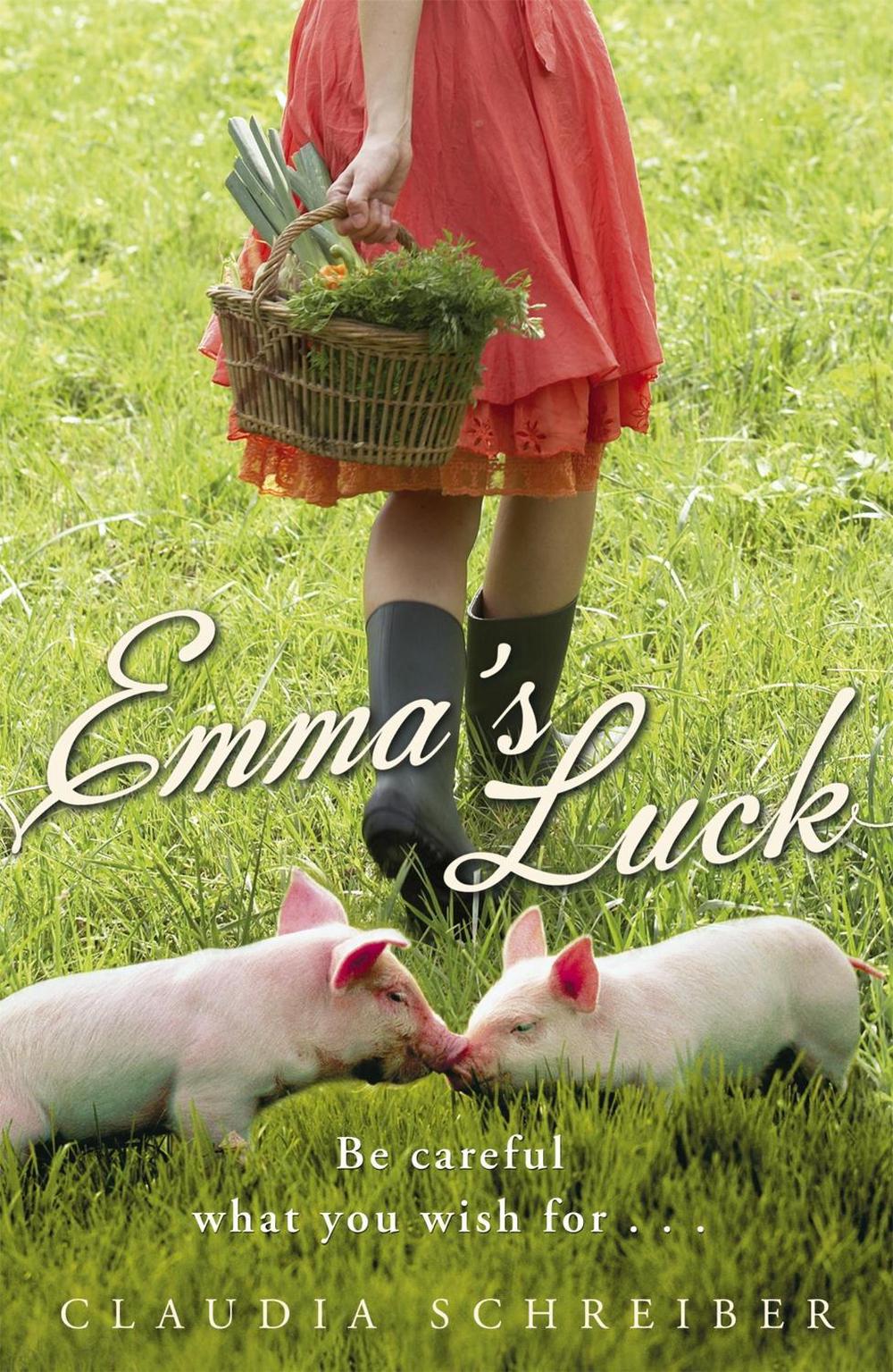 Emma's Luck by Claudia Schreiber - ISBN: 9780719521010