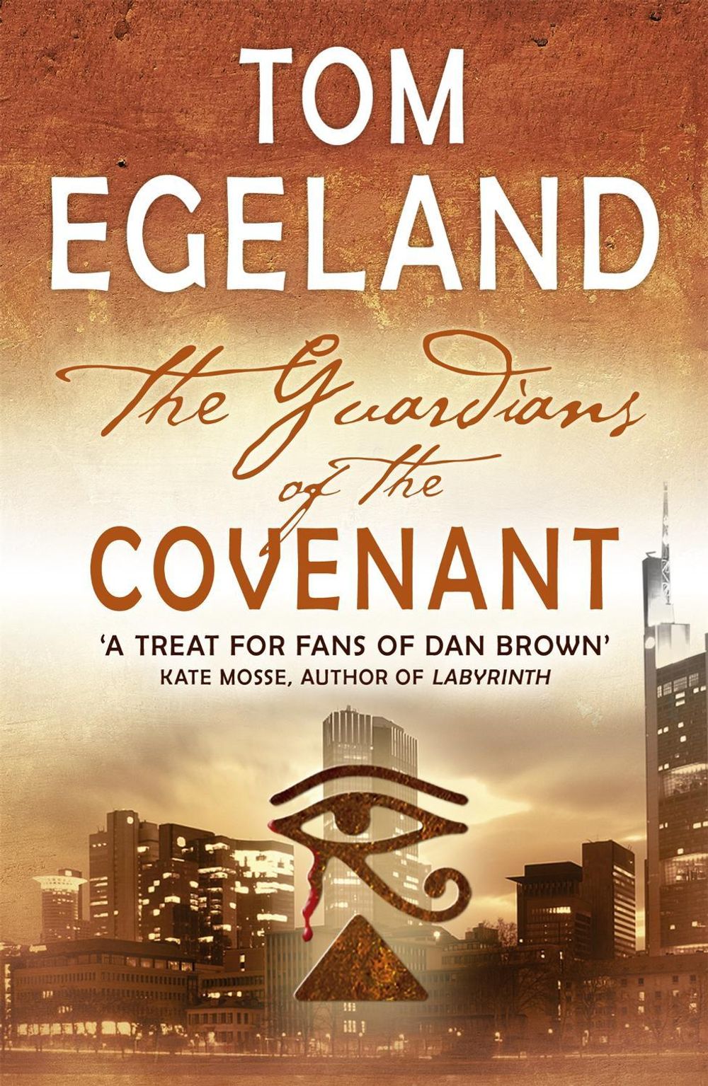The Guardians of the Covenant by Tom Egeland - ISBN: 9780719521539