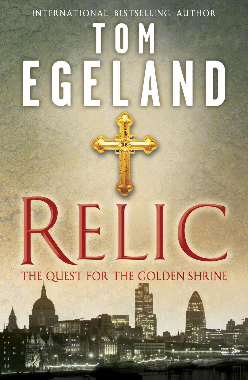 Relic by Tom Egeland - ISBN: 9780719521737