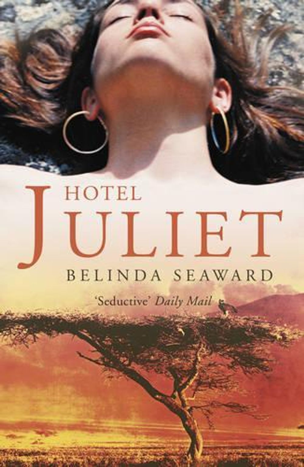 Hotel Juliet by Belinda Seaward - ISBN: 9780719524509