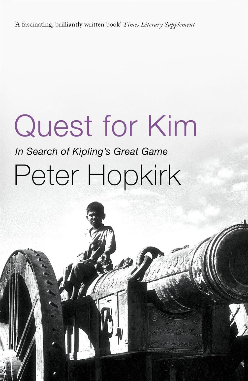 Quest for Kim by Peter Hopkirk - ISBN: 9780719564529