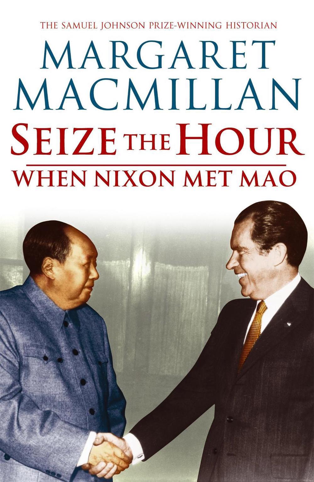 Seize the Hour by Margaret MacMillan - ISBN: 9780719565236