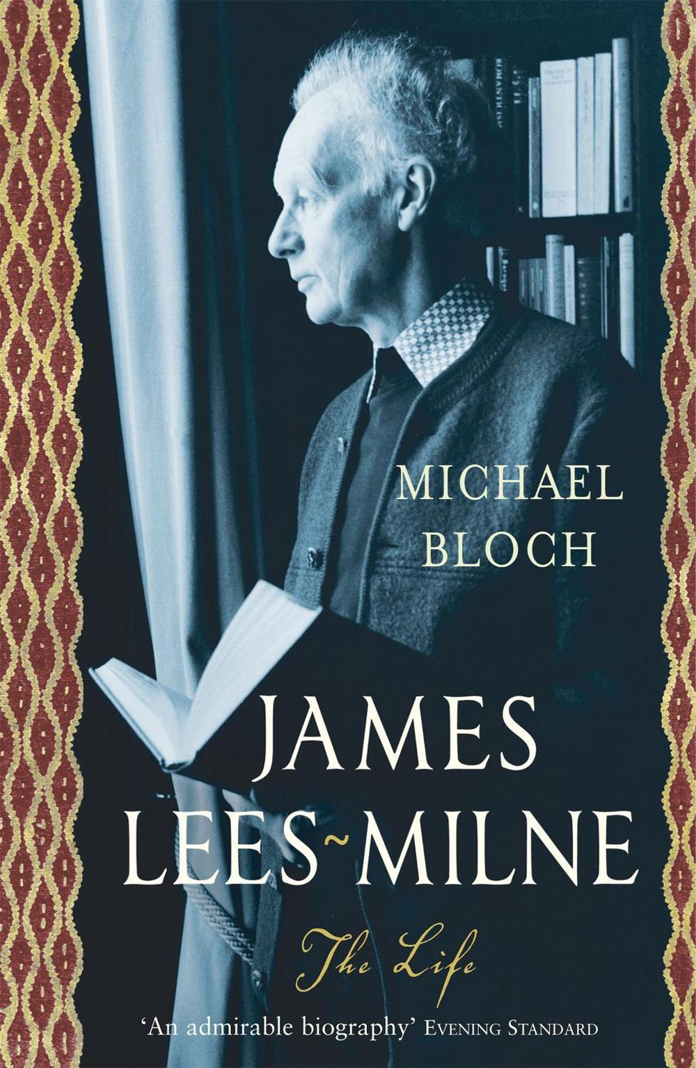 James Lees-Milne by Michael Bloch - ISBN: 9780719565502