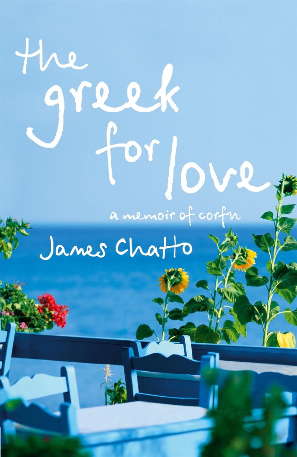 The Greek For Love by James Chatto - ISBN: 9780719568626