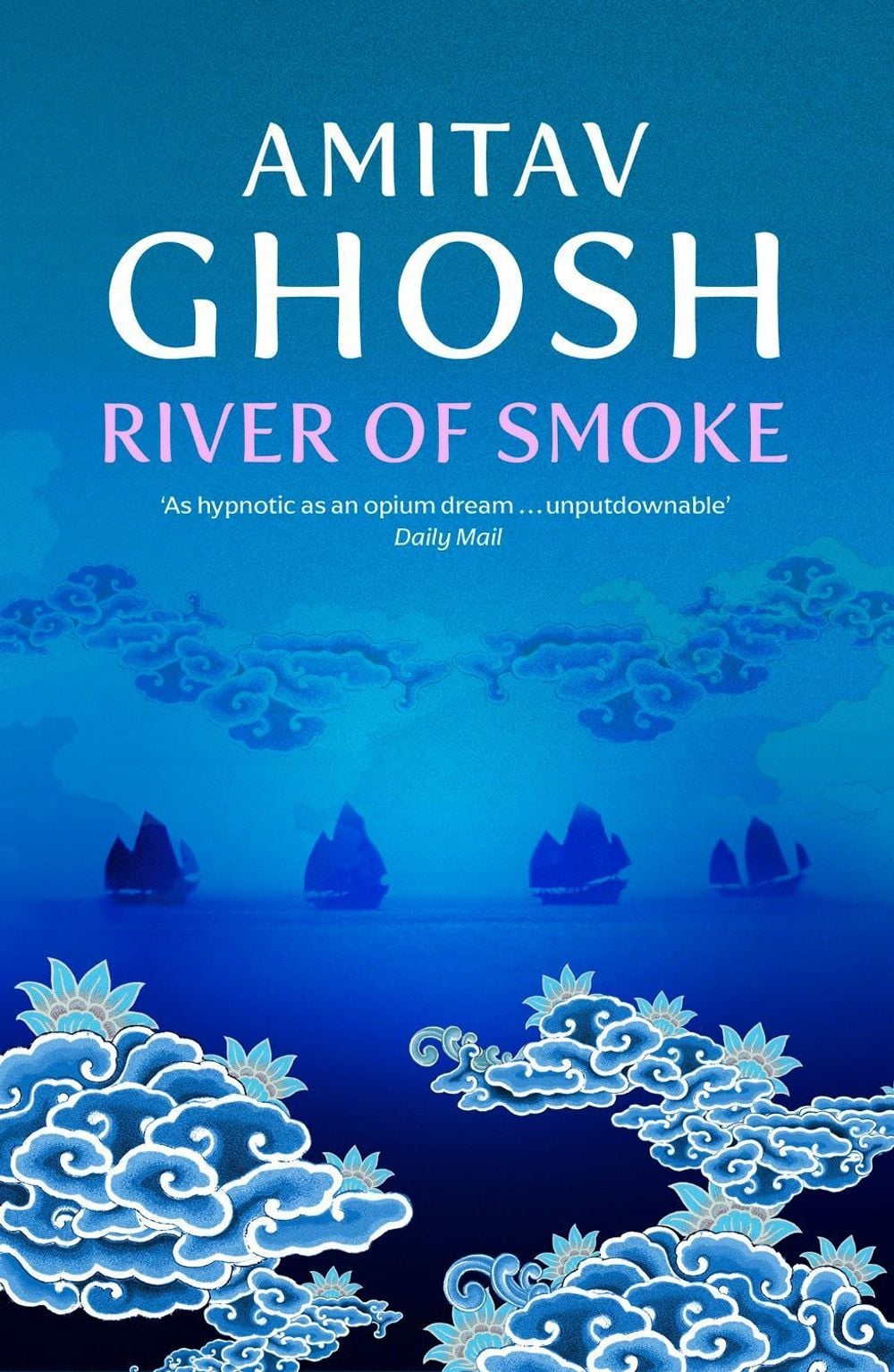 River of Smoke by Amitav Ghosh - ISBN: 9780719568893