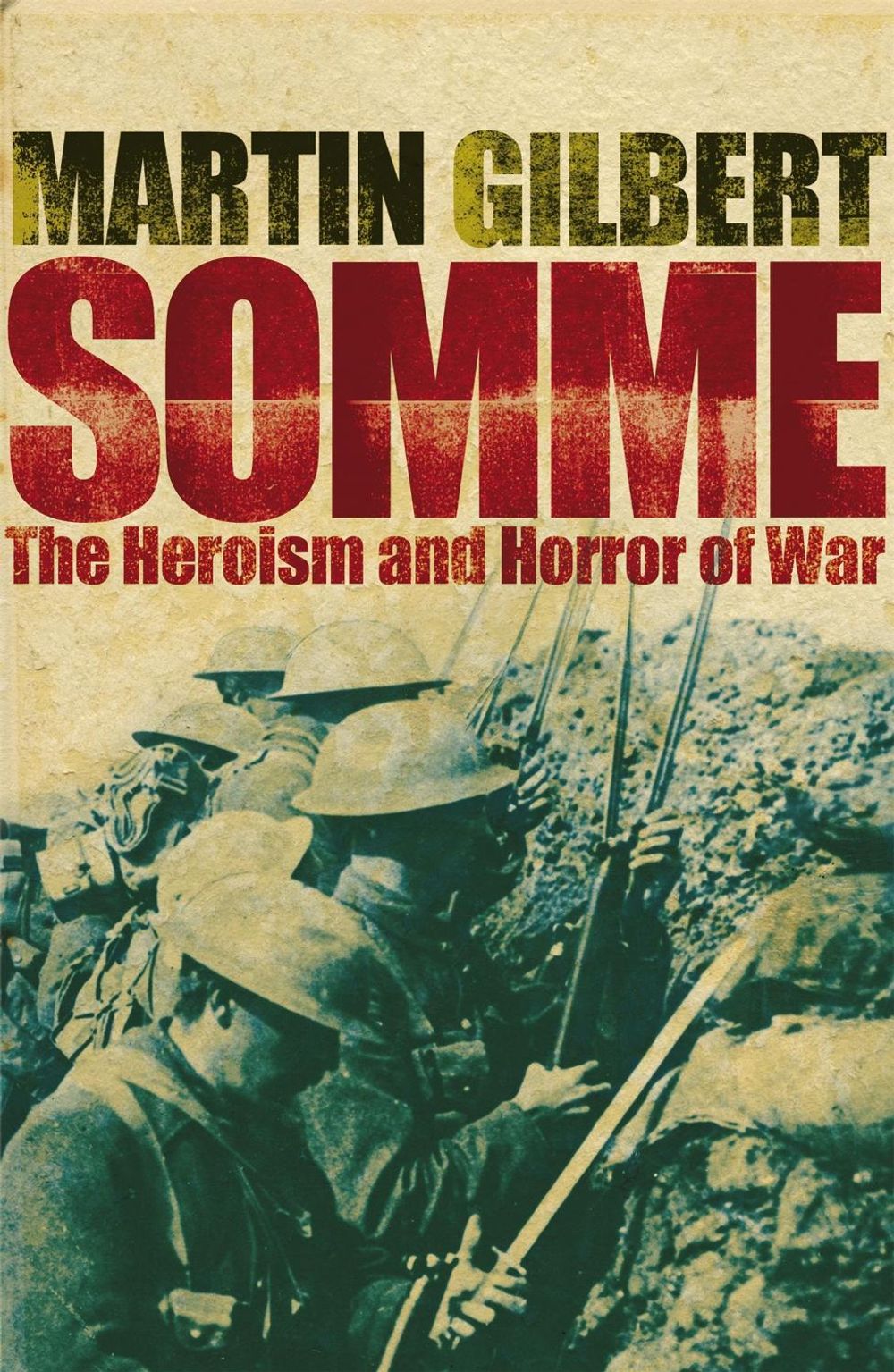 Somme by Martin Gilbert - ISBN: 9780719568909