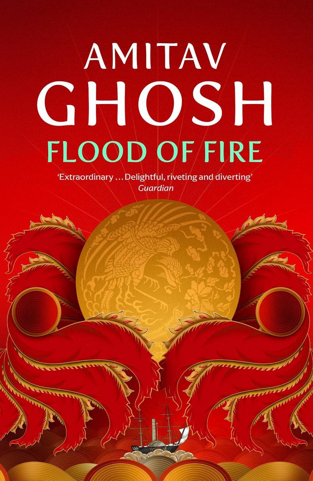 Flood of Fire by Amitav Ghosh - ISBN: 9780719569029