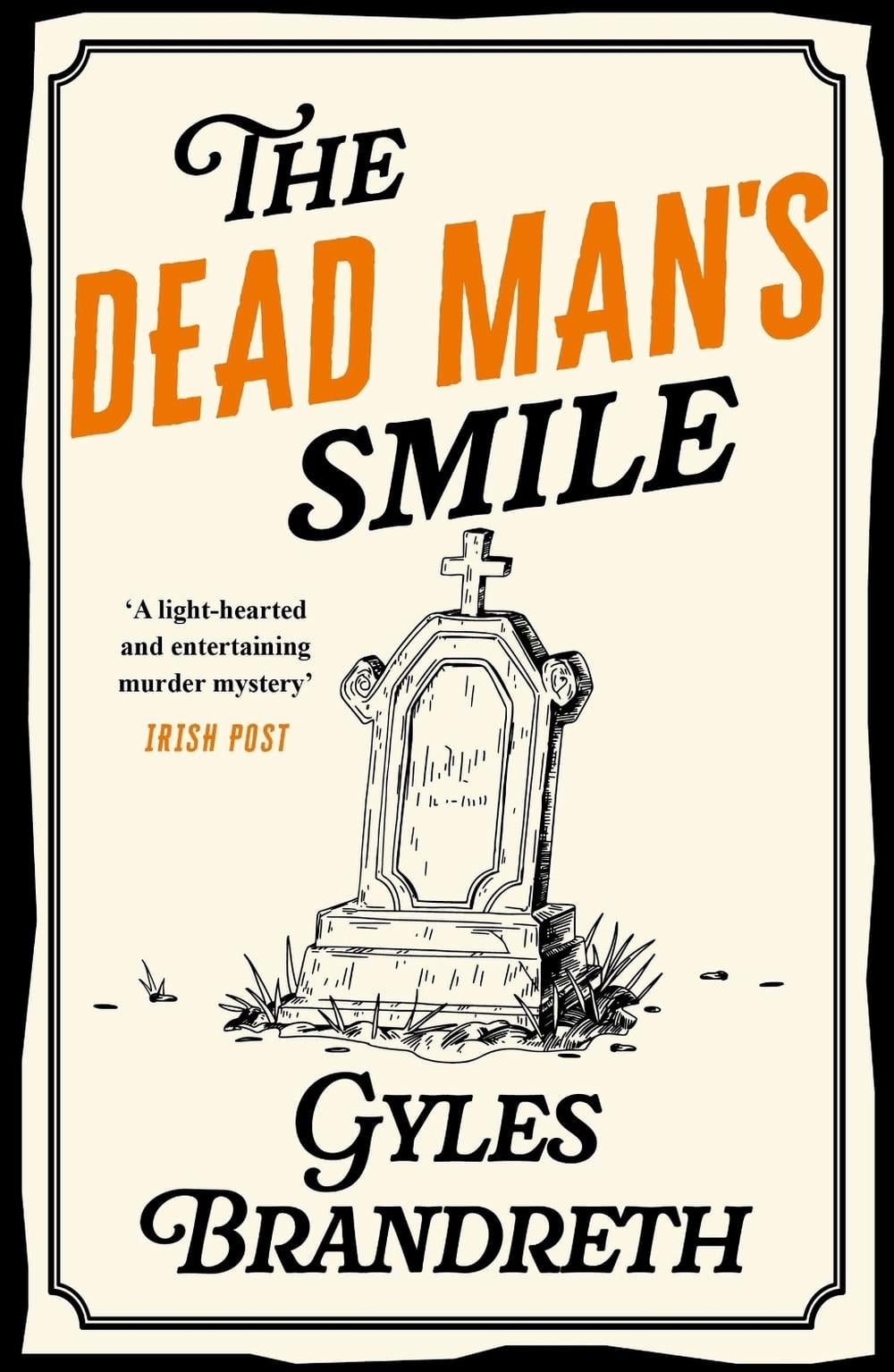 The Dead Man's Smile by Gyles Brandreth - ISBN: 9780719569906
