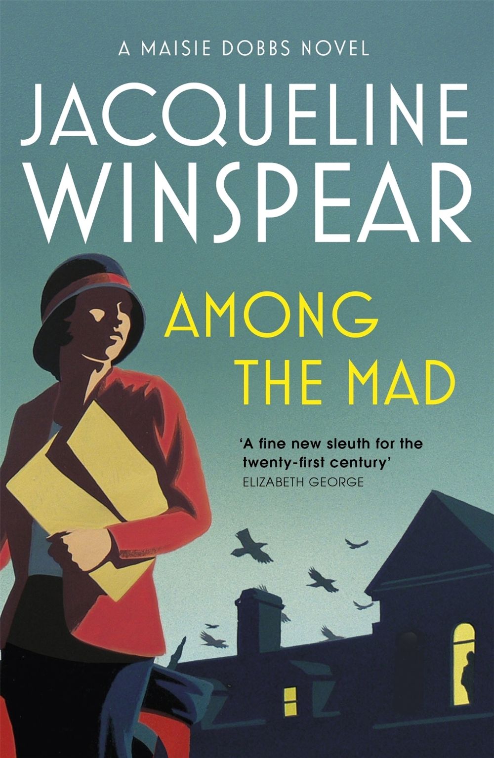 Among the Mad by Jacqueline Winspear - ISBN: 9780719569913