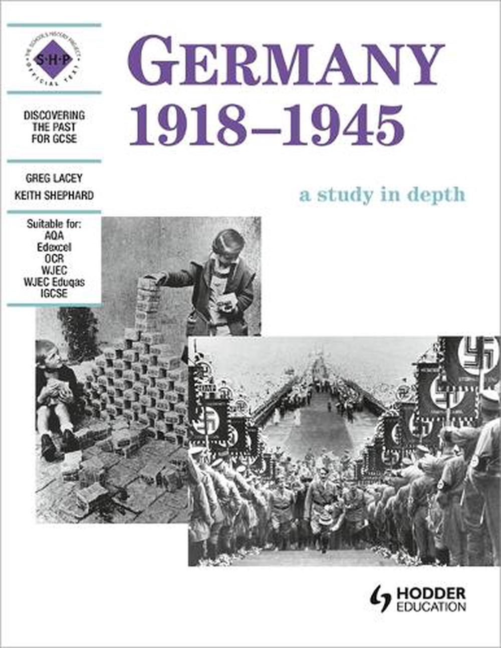 Germany 1918-1945: A depth study, 1st Edition, 9780719570599