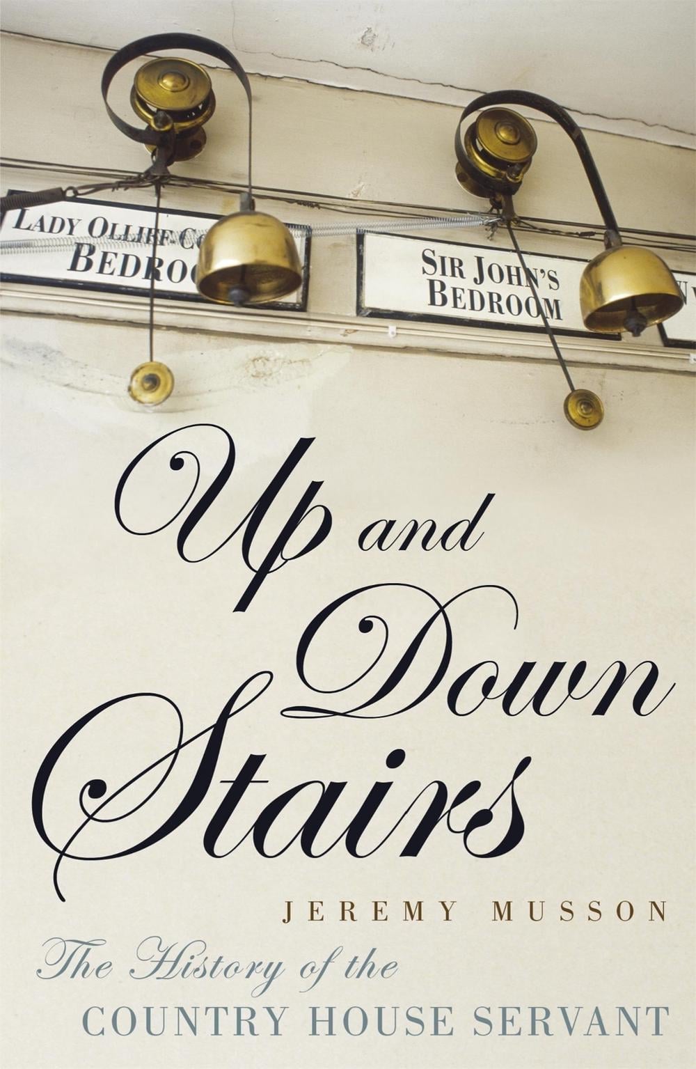 Up and Down Stairs by Jeremy Musson - ISBN: 9780719597305