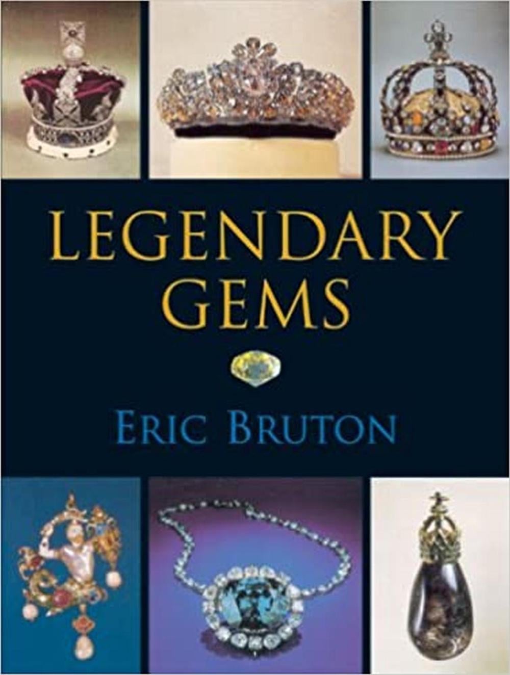 Legendary Gems by Eric Bruton - ISBN: 9780719804014