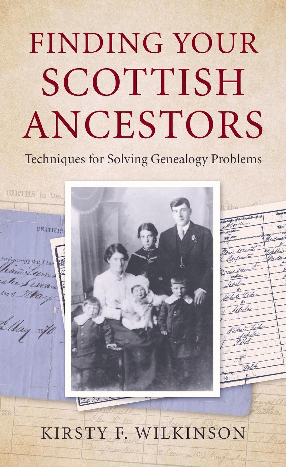 Finding Your Scottish Ancestors, 9780719830532