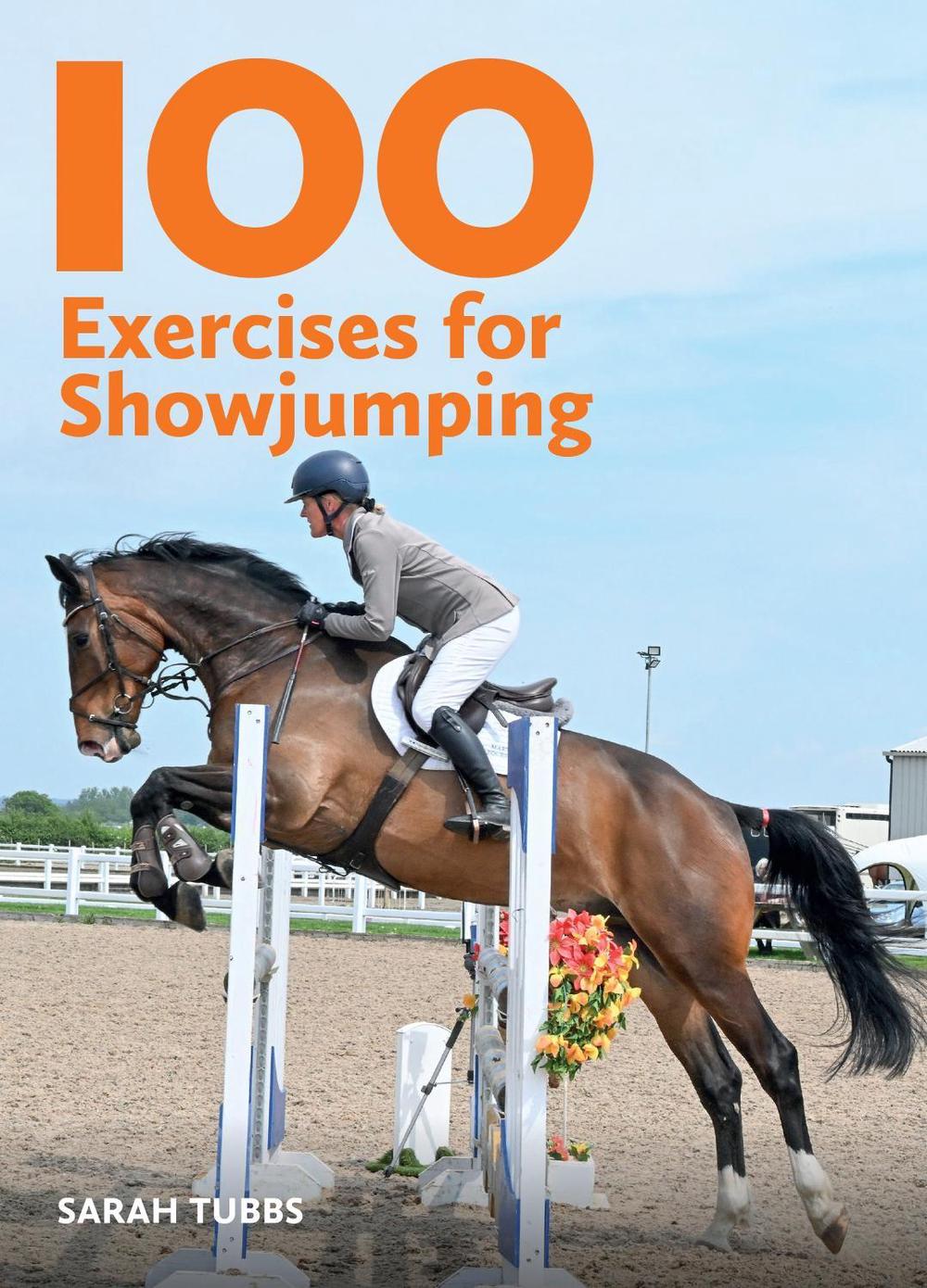 100 Exercises for Showjumping, 9780719835094