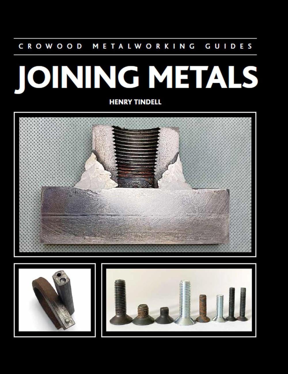 Joining Metals by Henry Tindell - ISBN: 9780719840555