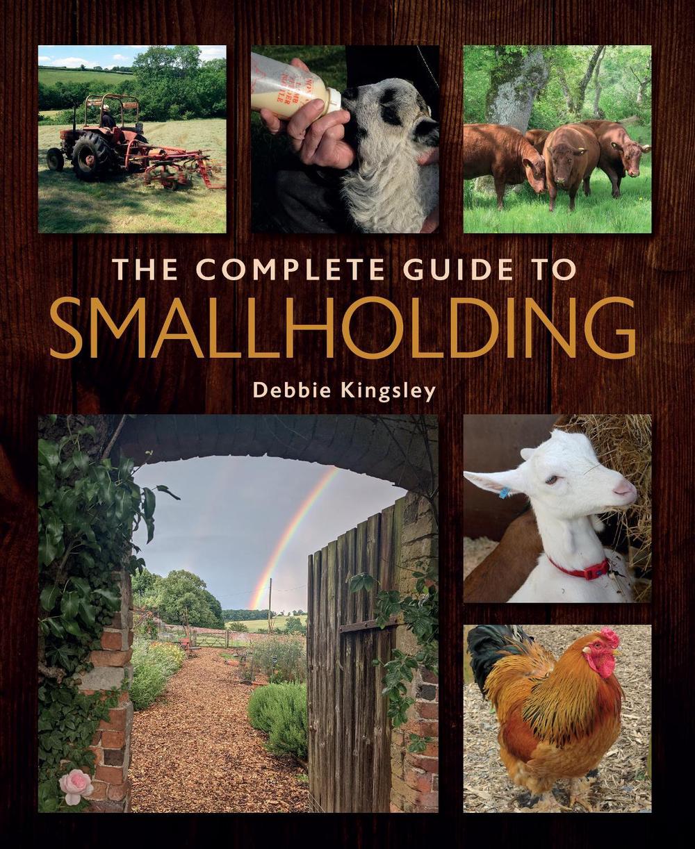 The Complete Guide to Smallholding, 9780719842153