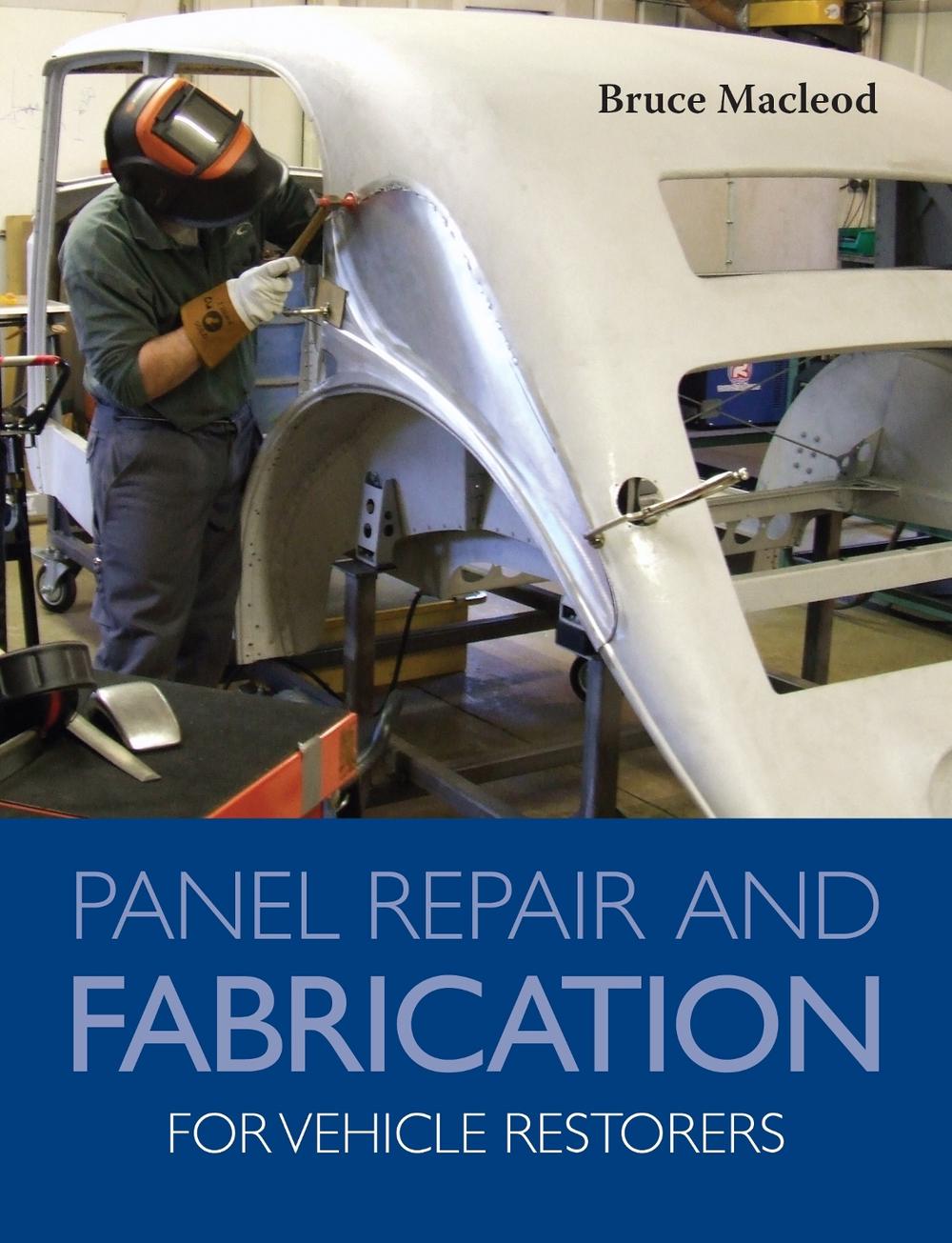 Panel Repair and Fabrication for Vehicle Restorers, 9780719844737