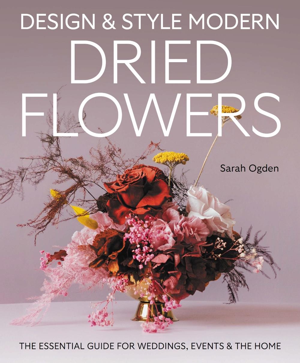 Design and Style Modern Dry Flowers, 9780719845611